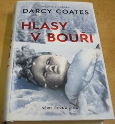 Darcy Coates - Hlasy v bouři (2021) Černá zima