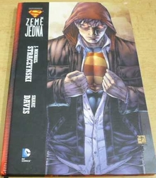Joseph Michael Straczynski - Superman: Země jedna (2016)