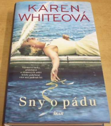 Karen Whiteová - Sny o pádu (2020)