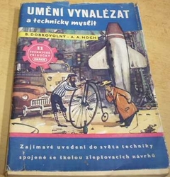 B. Dobrovolný - Umění vynalézat a technicky myslit (1950)