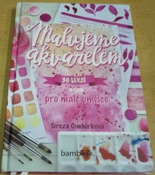 Tereza Cimbůrková - Malujeme akvarelem (2022)