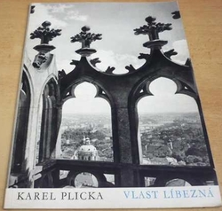 Karel Plicka - Vlast líbezná (1979)