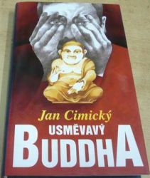 Jan Cimický - Usměvavý Buddha (2009)