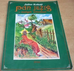 Julius Košnář - Pán Ježíš v českých pohádkách (1991)