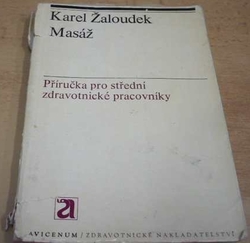 Karel Žaloudek - Masáž (1975)