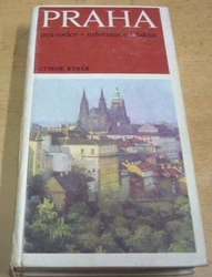 Ctibor Rybář - Praha. Průvodce. Informace. Fakta (1980)