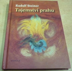 Rudolf Steiner - Tajemství prahu (2010)