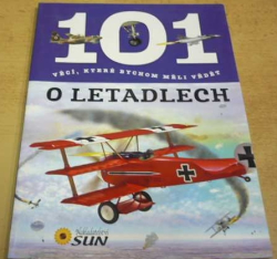 101 věcí, které bychom měli vědět o letadlech (2015)