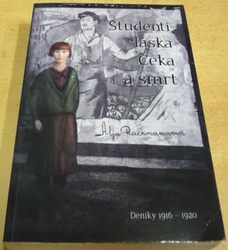 Alja Rachmanovová - Studenti, láska, Čeka a smrt (2012)