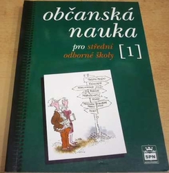 Milan Valenta - Občanská nauka 1 pro střední odborné školy (1999)