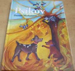 Danuše Markovová - Psíkov (2012)