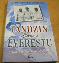 Taši Tändzin - Tändzin a Šerpové Everestu (2004)