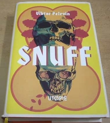 Viktor Pelevin - SNUFF (2016)