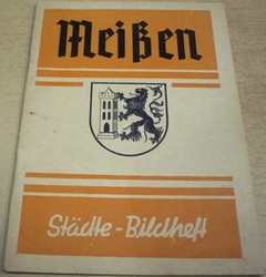 Meissen/Míšeň. Průvodce. Německy
