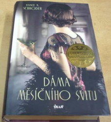 Rainer M. Schröder - Dáma Měsíčního svitu (2019)