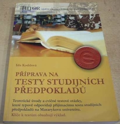 Ida Kodrlová - Příprava na testy studijních předpokladů (2003)
