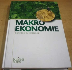Bradley R. Schiller - Makroekonomie (2004)