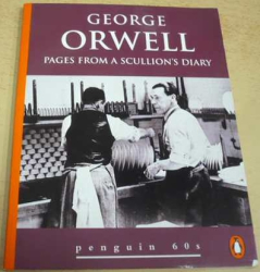 George Orwell - Pages from ascullion´s diary (1991) anglicky