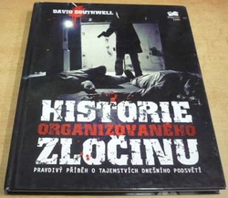 David Southwell - Historie organizovaného zločinu (2009)