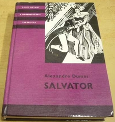 KOD 171/I - Alexandre Dumas - Salvator I. (1986)