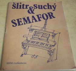 Šlitr a Suchý. Semafor. Písničky (1958)