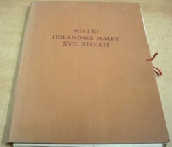 Jaromír Šíp - Mistři Holandské malby XVII. století (1954)