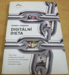 Daniel Sieberg - Digitální dieta (2014)