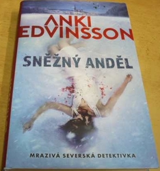Anki Edvinsson - Sněžný anděl (2022)