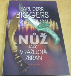 Earl Derr Biggers - Nůž jako vražedná zbraň (2005)