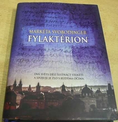 Markéta Svobodinger - Fylaktérion (2019)