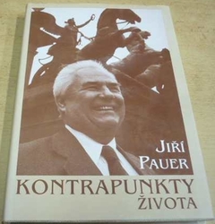 Jiří Pauer - Kontrapunkty života (1995)