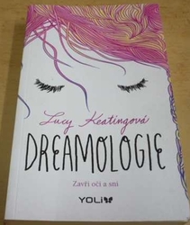 Lucy Keating - Dreamologie (2016)