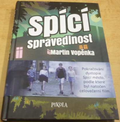 Martin Vopěnka - Spící spravedlnost (2012)