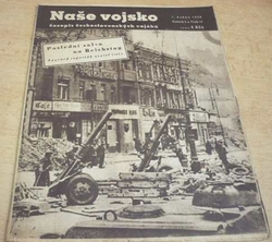 Naše vojsko. č. 14. Ročník 5. 7. dubna 1946 (1946)