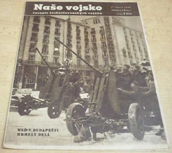 Naše vojsko. č. 7. Ročník 5. 17. února 1946 (1946)  