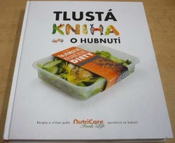 Tlustá kniha o hubnutí (2009)