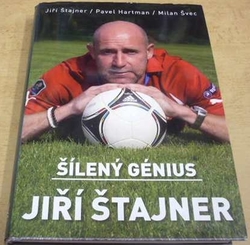 Jiří Štajner - Šílený génius Jiří Štajner (2014)