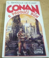 Lyon Sprague de Camp - Conan a Pavoučí bůh (1992)