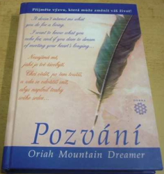 Oriah Mountain Dreamer - Pozvání (2004)