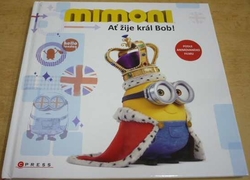 Lucy Rosen - Mimoni - Ať žije král Bob! (2016)