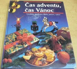 Annette Kolb - Čas adventu, čas Vánoc (1998)