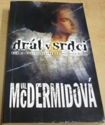 Val McDermidová - Drát v srdci (2003)