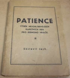 Jack - Patience. Výběr nejoblíbenějších karetních her projednoho hráče (1932)