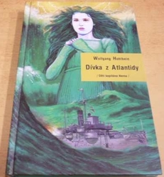 Wolfgang Hohlbein - Dívka z Atlantidy (1999)