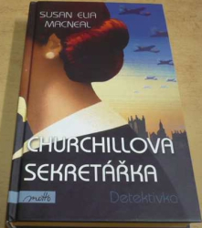 Susan Elia MacNeal - Churchillova sekretářka (2012)