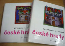 Dobroslava Menclová - České hrady 1 a 2 díl. (1976)