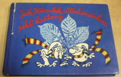 Václav Čtvrtek - Jak Křemílek s Vochomůrkou pekli kaštany (1971)