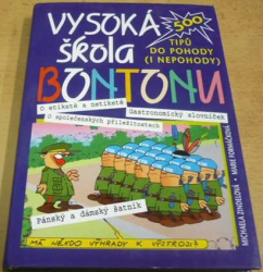 Michaela Zindelová - Vysoká škola bontonu (2006)