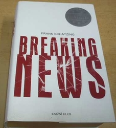 Frank Schätzing - Breaking News (2015)