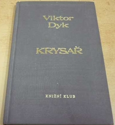 Viktor Dyk - Krysař (1997)